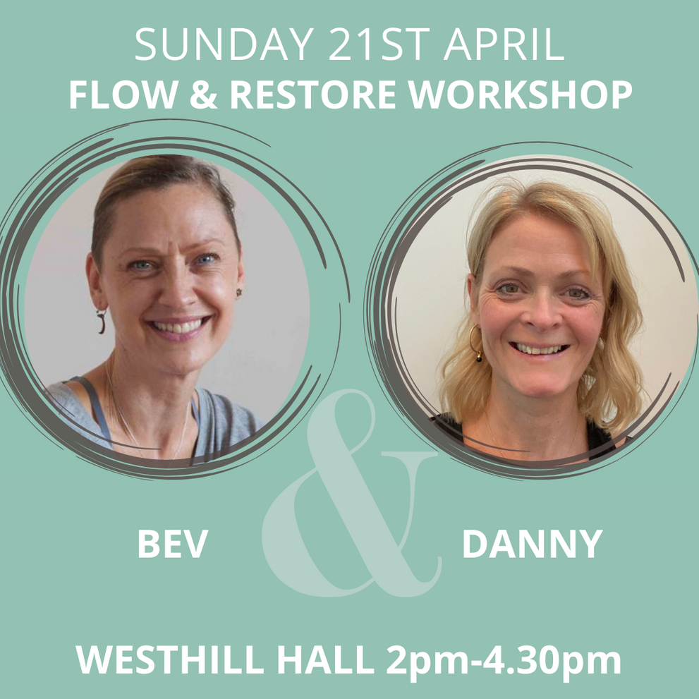 REST AND RESTORE WORKSHOP WITH BEV & DANNY 2
